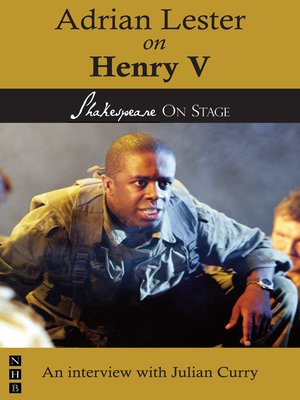 cover image of Adrian Lester on Henry V (Shakespeare on Stage)
